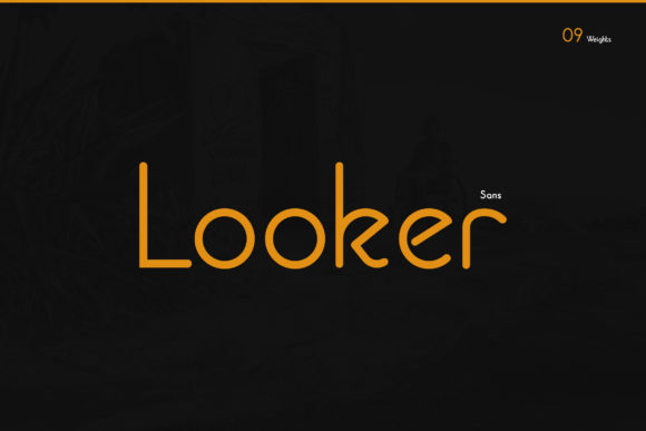 Looker Font: A Minimal Sans Serif for Modern Design